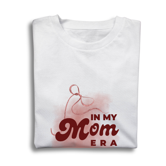 In My Mom Era T-Shirt